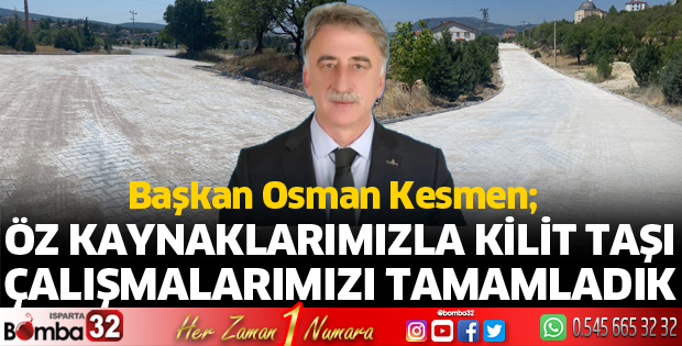 Öz kaynaklarımızla kilit taşı çalışmalarımızı tamamladık