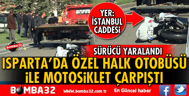 ÖZEL HALK OTOBÜSÜ İLE MOTOSİKLET ÇARPIŞTI