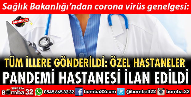 ÖZEL HASTANELER PANDEMİ HASTANESİ İLAN EDİLDİ