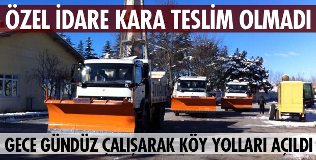 ÖZEL İDARE KAR İLE MÜCADELEDE SINIFI GEÇTİ