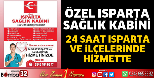 Özel Isparta Sağlık Kabini 7/24 hizmette