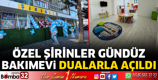 Özel Şirinler Gündüz Bakımevi Dualarla Açıldı