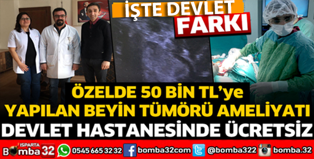 ÖZELDE 50 BİN TL DEVLET HASTANESİNDE ÜCRETSİZ