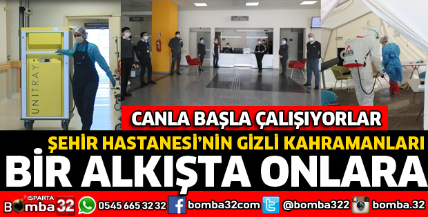 PANDEMİ HASTANESİNİN GİZLİ KAHRAMANLARI