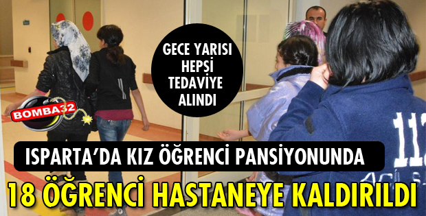 PANSİYONDA KALAN ÖĞRENCİLER RAHATSIZLANDI