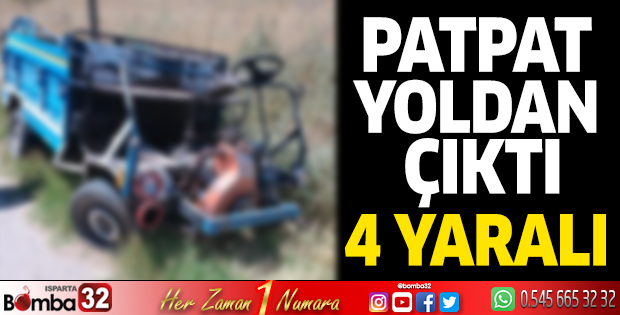 Patpat yoldan çıktı 4 kişi yaralandı 