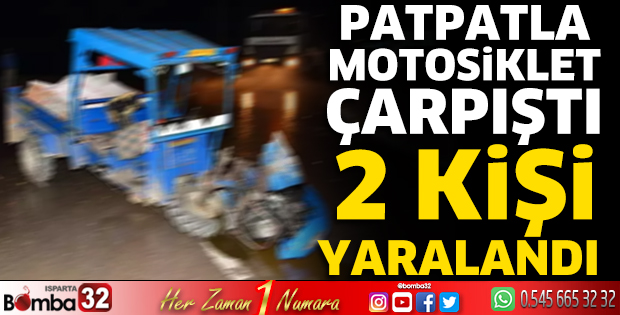 Patpatla motosiklet çarpıştı 2 kişi yaralandı