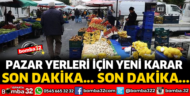 PAZAR YERLERİ İÇİN YENİ KARAR