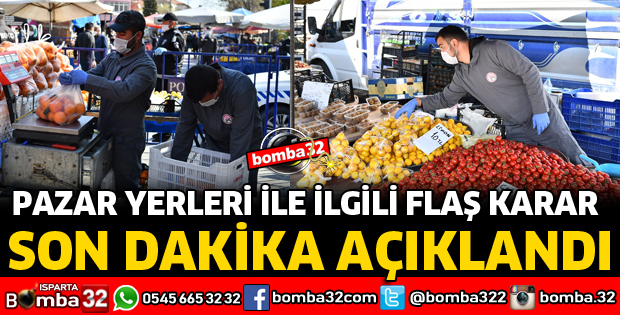 PAZAR YERLERİ İLE İLGİLİ YENİ AÇIKLAMA