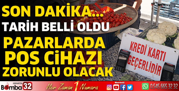 Pazarlarda pos cihazı zorunlu olacak