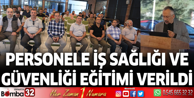 Personele İş Sağlığı ve Güvenliği Eğitimi verildi