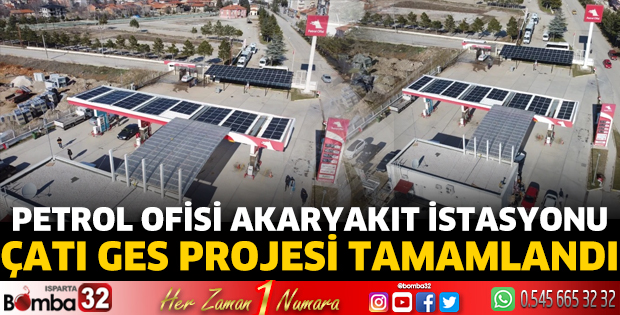 Petrol Ofisi Akaryakıt İstasyonu Çatı GES projesi tamamlandı