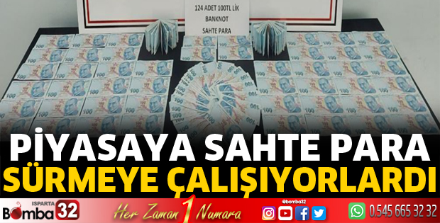 Piyasaya sahte para süreceklerdi