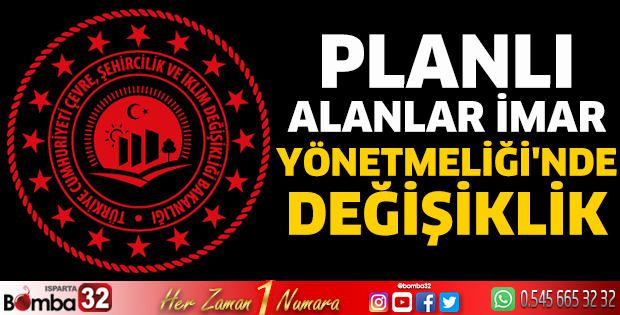 Planlı Alanlar İmar Yönetmeliği'nde değişiklik