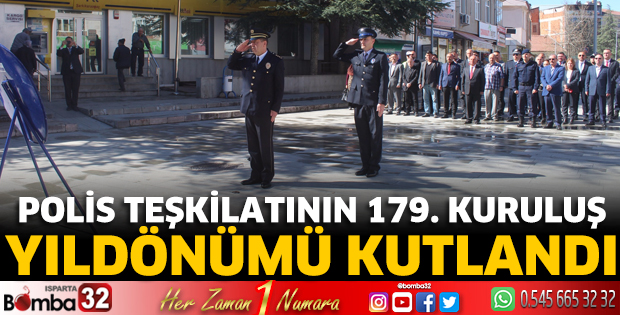 Polis teşkilatının 179. Kuruluş yıldönümü kutlandı