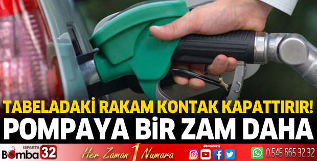 Pompaya bir zam daha
