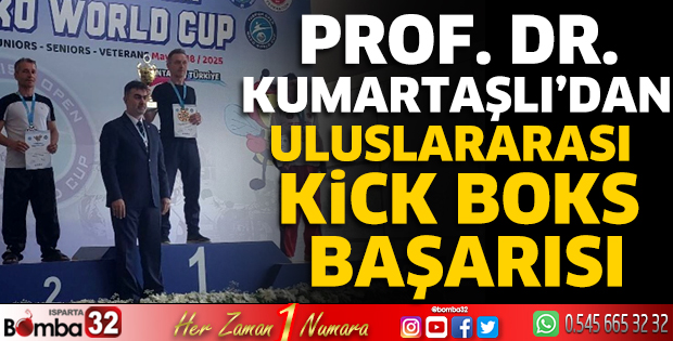 Prof. Dr. Kumartaşlı’dan Uluslararası Kick Boks Başarısı