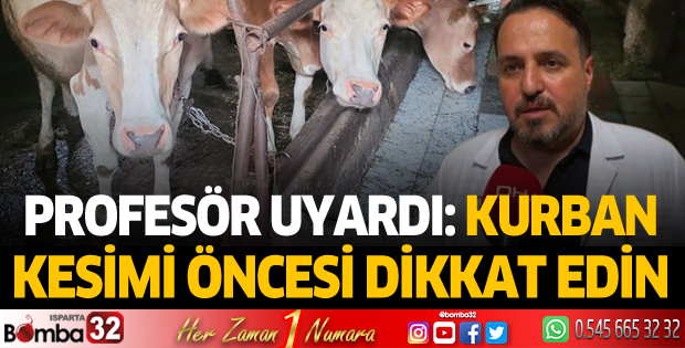 Profesörden kurban kesimi öncesi kene uyarısı
