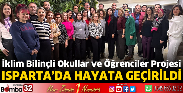 Proje Isparta’da başarıyla hayata geçirildi