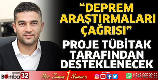 Proje TÜBİTAK tarafından desteklenecek