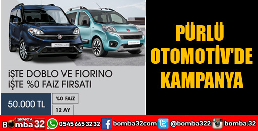 PÜRLÜ OTOMOTİV'DE KAMPANYA 