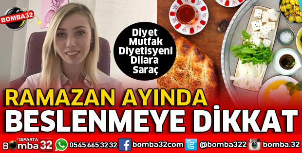 RAMAZAN AYINDA BESLENMEYE DİKKAT