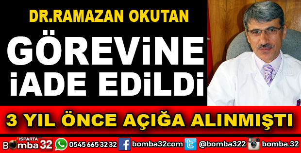 RAMAZAN OKUTAN İDARİ MAHKEME KARARIYLA GÖREVE İADE EDİLDİ