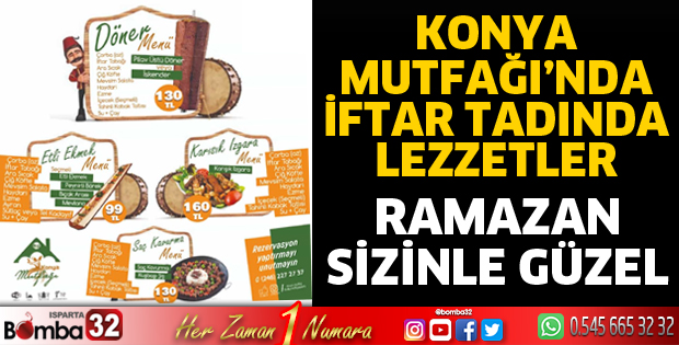 Ramazan'da daha da güzelsin Konya Mutfağı
