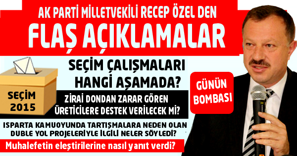 Recep Özel’den flaş açıklamalar