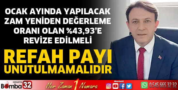 Refah payı unutulmamalıdır