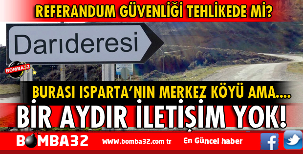 KÖYDE REFERANDUM GÜVENLİĞİ TEHLİKEDE Mİ?