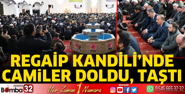 Regaip Kandili gecesi camiler doldu taştı