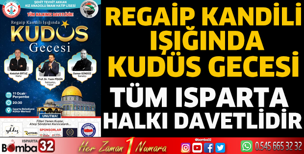 Regaip Kandili ışığında Kudüs gecesi