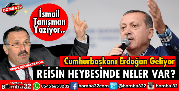 REİSİN HEYBESİNDE NELER VAR