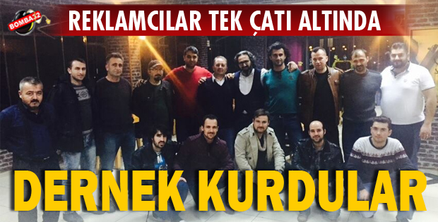REKLAMCILAR TEK ÇATI ALTINDA