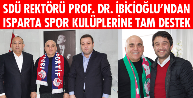 REKTÖR HOCADAN SPORA TAM DESTEK