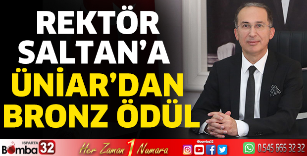 Rektör Saltan’a ÜniAr’dan Bronz ödül