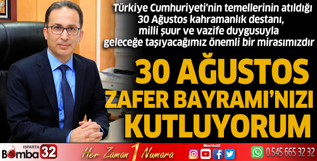 Rektör Saltan’ın “30 Ağustos Zafer Bayramı” Mesajı