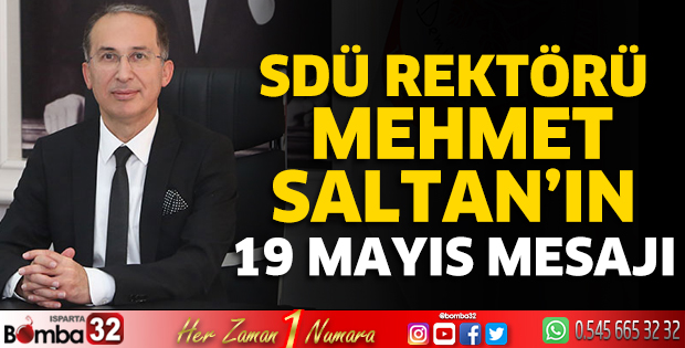 Rektör Saltan'ın 19 Mayıs mesajı