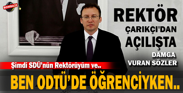 REKTÖR'DEN  DAMGA VURAN SÖZLER 