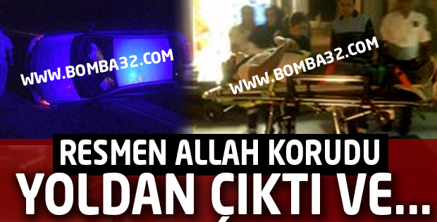 RESMEN ALLAH KORUDU 
