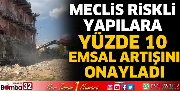 Riskli yapılara yüzde 10 emsal artışı onaylandı