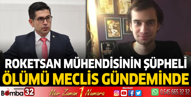 Roketsan mühendisinin şüpheli ölümü TBMM gündeminde