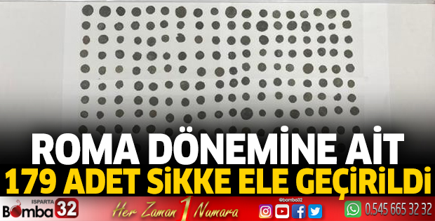 Roma dönemine ait 179 adet sikke ele geçirildi