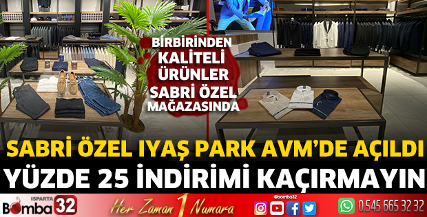 Sabri Özel IYAŞ Park AVM’de açıldı 