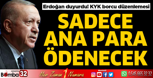 Sadece ana para ödenecek