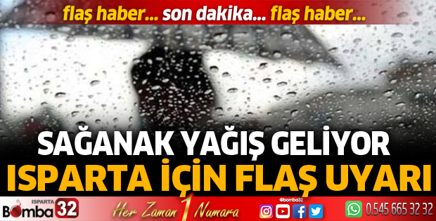 Sağanak yağış geliyor