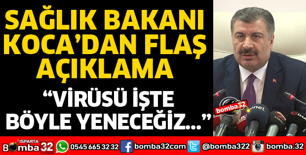 SAĞLIK BAKANI KOCA'DAN AÇIKLAMA