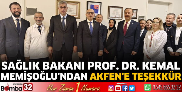 Sağlık Bakanı Prof. Dr. Kemal Memişoğlu'ndan Akfen'e teşekkür  