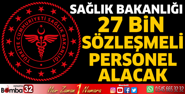 Sağlık Bakanlığı 27 bin sözleşmeli personel alacak